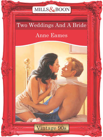 Anne Eames, Two Weddings And A Bride