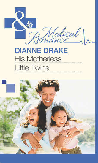 Dianne Drake, His Motherless Little Twins