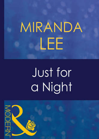 Miranda Lee, Just For A Night