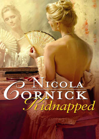 Nicola Cornick, Kidnapped: His Innocent Mistress
