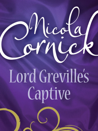 Nicola Cornick, Lord Greville's Captive