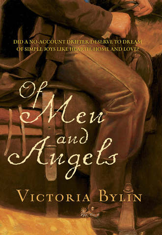 Victoria Bylin, Of Men And Angels