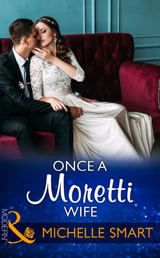 Michelle Smart, Once A Moretti Wife