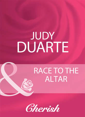 Judy Duarte, Race To The Altar