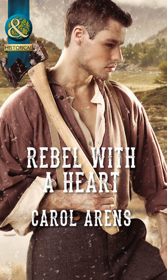 Carol Arens, Rebel with a Heart