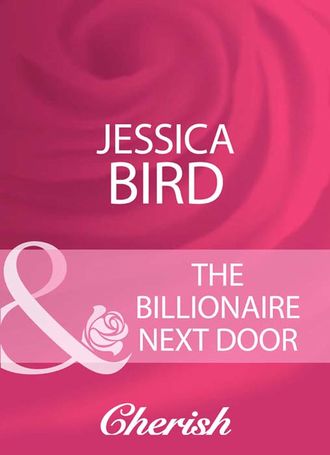 Jessica Bird, The Billionaire Next Door