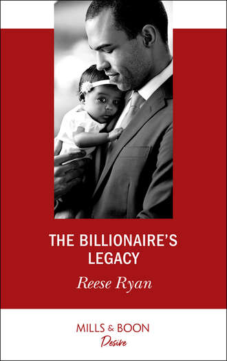 Reese Ryan, The Billionaire's Legacy