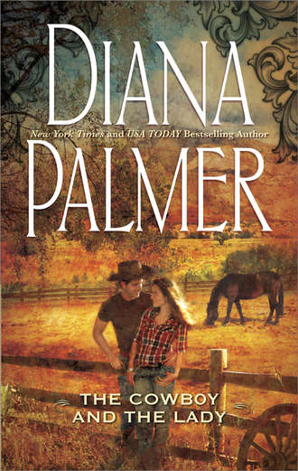 Diana Palmer, The Cowboy and the Lady