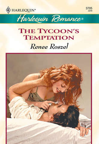 Renee Roszel, The Tycoon's Temptation