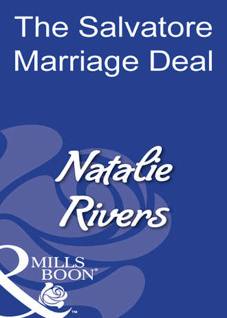 Natalie Rivers, The Salvatore Marriage Deal