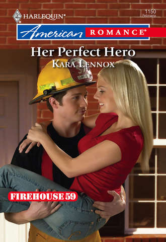 Kara Lennox, Her Perfect Hero