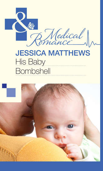 Jessica Matthews, His Baby Bombshell