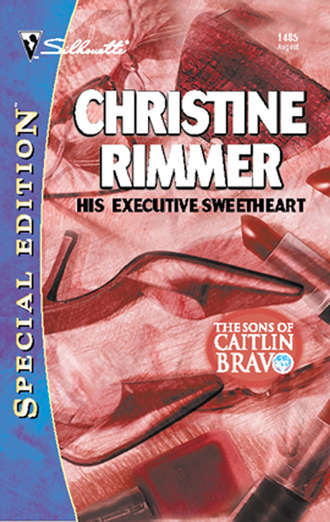 Christine Rimmer, His Executive Sweetheart