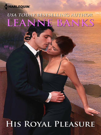 Leanne Banks, His Royal Pleasure