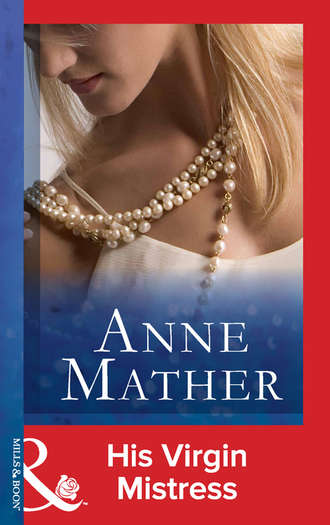 Anne Mather, His Virgin Mistress