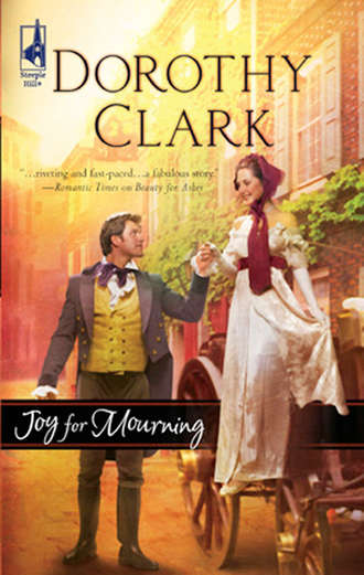 Dorothy Clark, Joy for Mourning