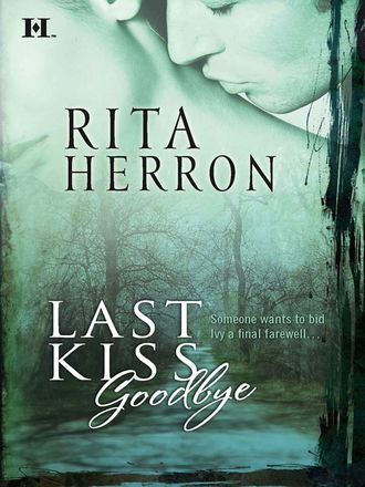 Rita Herron, Last Kiss Goodbye