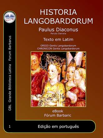 Paulus Diaconus, Peruto Daniela, Historia Langobardorum