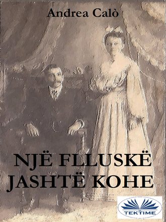 Andrea Calo', Një Flluskë Jashtë Kohe