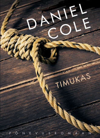 Daniel Cole, Timukas