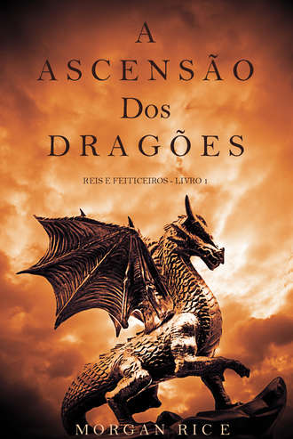 Morgan Rice, A Ascensão dos Dragões