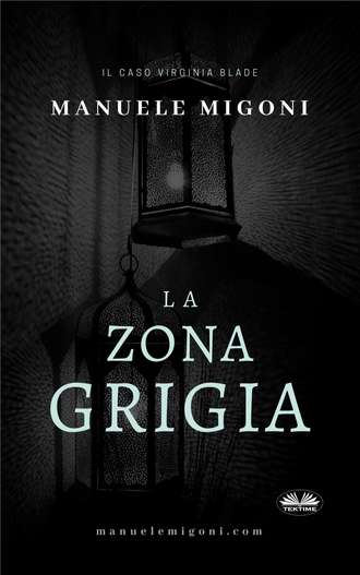 Manuele Migoni, La Zona Grigia