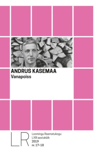 Andrus Kasemaa, Vanapoiss