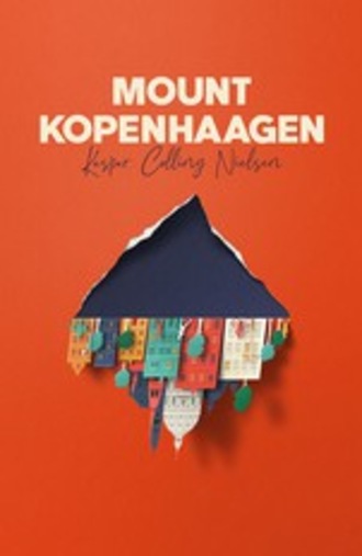 Kaspar Colling Nielsen, Mount Kopenhaagen