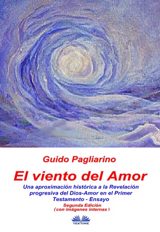 Guido Pagliarino, El Viento Del Amor