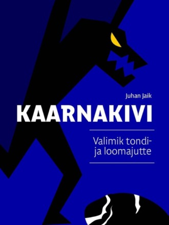 Juhan Jaik, Kaarnakivi