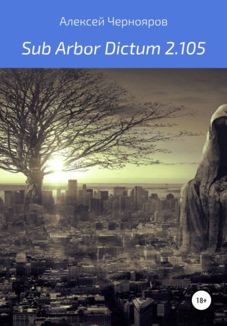 Вильгельм Торрес, Sub Arbor Dictum 2.105