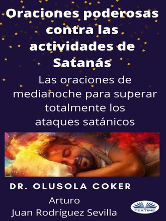 Olusola Coker, Oraciones Poderosas Contra Las Actividades De Satán