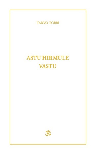 Tarvo Tobbi, Astu hirmule vastu