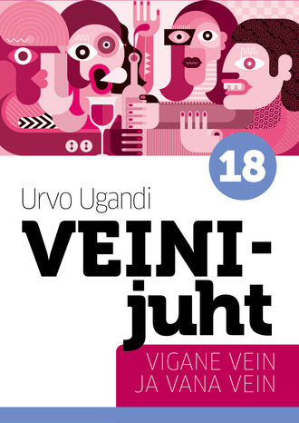 Urvo Ugandi, Veinijuht – Vigane vein ja vana vein