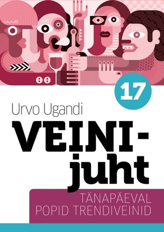 Urvo Ugandi, Veinijuht – Tänapäeva popid trendiveinid