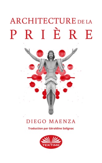 Diego Maenza, Architecture De La Prière