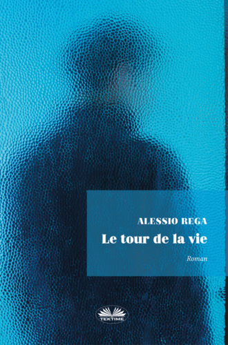 Alessio Rega, Le Tour De La Vie