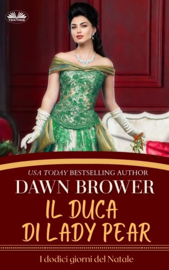 Dawn Brower, Il Duca Di Lady Pear