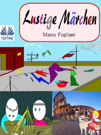 Marco Fogliani, Lustige Märchen