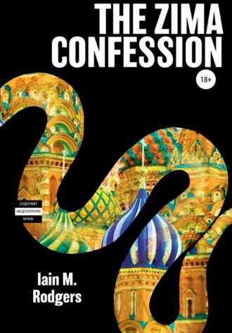 Iain Rodgers, The Zima Confession