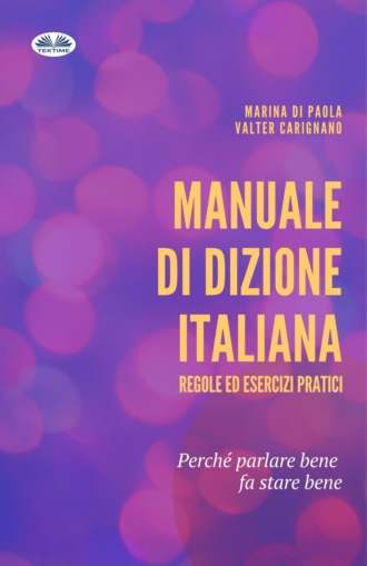 Marina Di Paola, Valter Carignano, Manuale Di Dizione Italiana