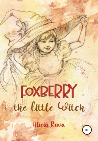 Alicia Ruva, Foxberry the Little Witch
