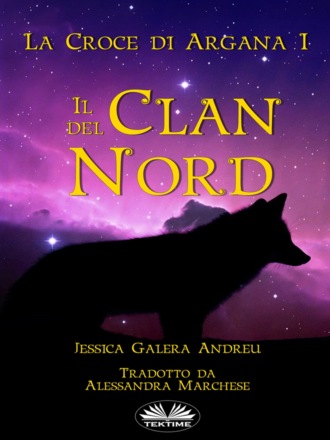 Jessica Galera Andreu, Il Clan Del Nord