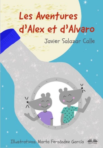 Javier Salazar Calle, Les Aventures D’Alex Et D’Alvaro