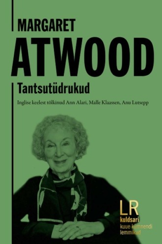 Margaret Atwood, Tantsutüdrukud