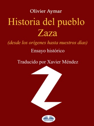 Olivier Aymar, Historia Del Pueblo Zaza