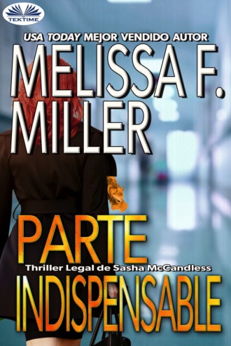 Melissa F. Miller, Parte Indispensable