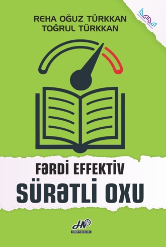 Toğrul Türkkan, Reha Oğuz Türkkan, Fərdi effektiv sürətli oxu