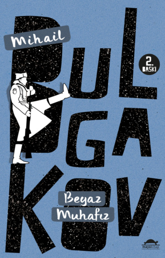 Mikhail Bulgakov, Beyaz muhafız