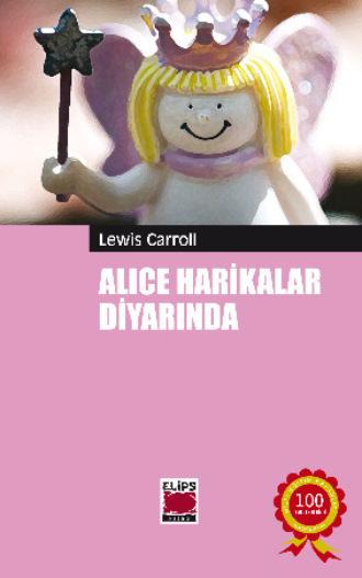 Lewis Carroll, Alice Harikalar Diyarında